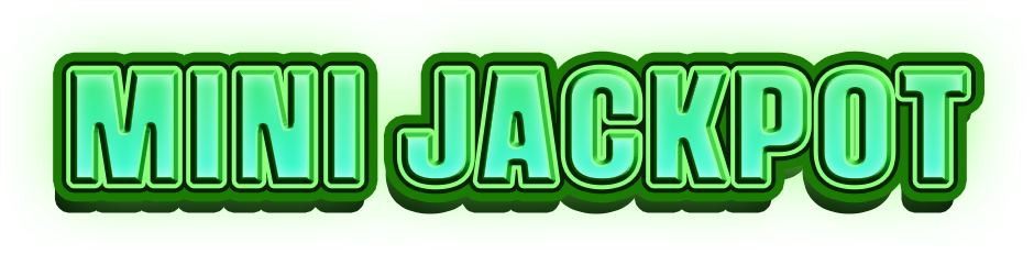 MINI JACKPOT
